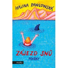 Zájezd snů - Halina Pawlowská