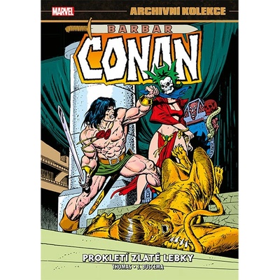 Archivní kolekce Barbar Conan 3: Prokletí zlaté lebky - Robert Ervin Howard