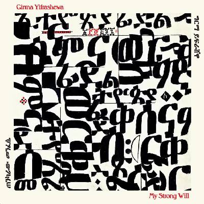 Girma Yifrashewa - My Strong Will (2 LP) (0769256796890)