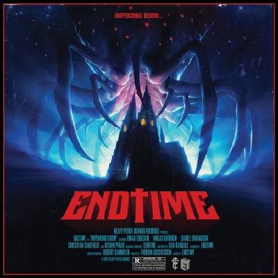 Endtime - Impending Doom. . . (Limited Edition) (Splatter Coloured) (LP) (0700721361076)