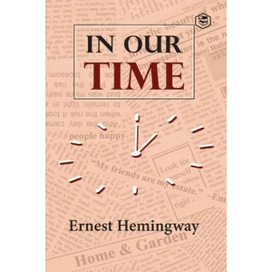 In Our Time | Ernest Hemingway (ISBN: 9789390575084)