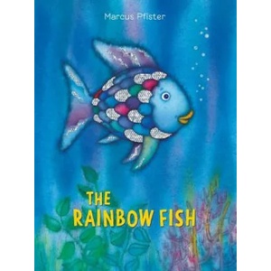 Rainbow Fish | Marcus Pfister (ISBN: 9781558580091)
