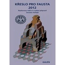 Křeslo pro Fausta 2012