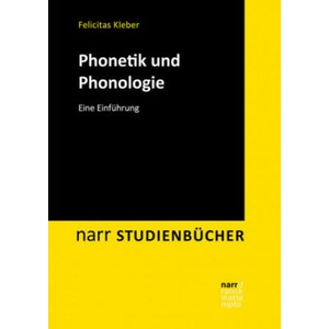 Phonetik und Phonologie | Felicitas Kleber (ISBN: 9783823383376)