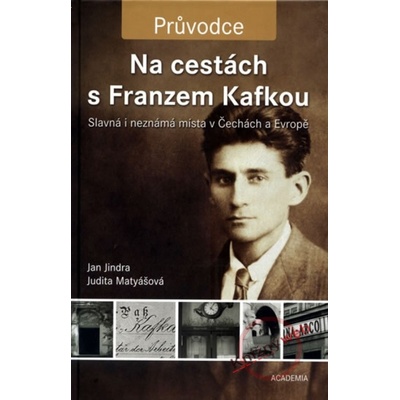 Na cestách s Franzem Kafkou Průvodce