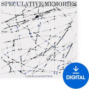 Spitfire Audio Yair Elazar Glotman - Speculative Memories (Дигитален продукт)