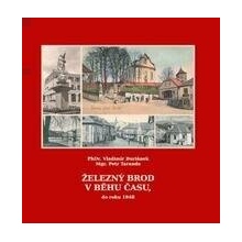 Železný Brod v běhu času, do roku 1948