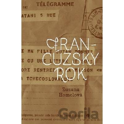 Francúzsky rok - Zuzana Homolová