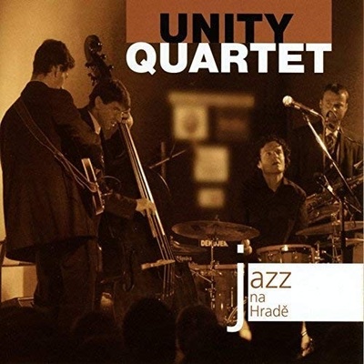 UNITY QUARTET: JAZZ, BLUES & OLDIES - CD At Prague Castle 2007 CD