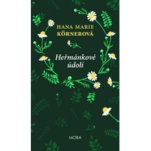 Heřmánkové údolí, 4. vydání - Hana Marie Körnerová