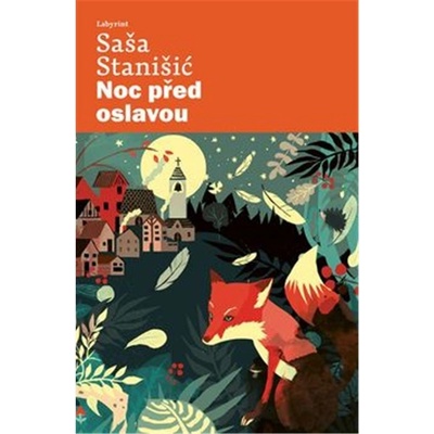 Noc před oslavou - Saša Staničič
