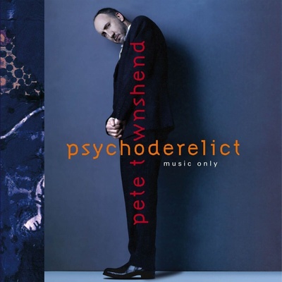 Pete Townshend - Psychoderelict (Remastered) (Limited Edition) (180 g) (2 LP) (0602455092922)