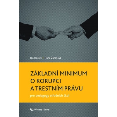 Základní minimum o korupci a trestním právu pro pedagogy středních škol