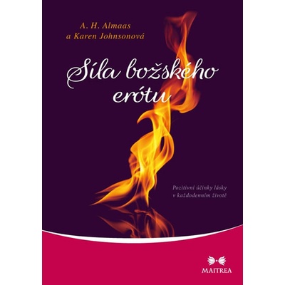 Síla božského erótu - Pozitivní účinky lásky v každodenním životě