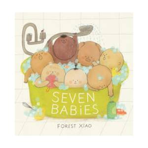 Seven Babies (ISBN: 9781536245097)