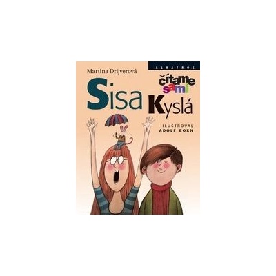 Sisa Kyslá - Drijverová Martina