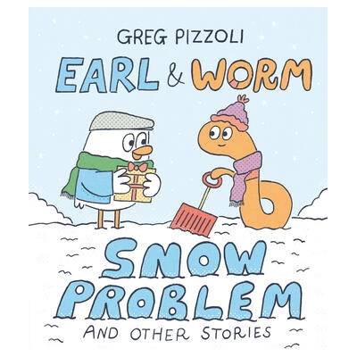 Earl & Worm #3: Snow Problem and Other Stories | PIZZOLI GREG