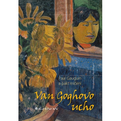 Van Goghovo ucho - Kaufmann Hans, Wildegans Rita
