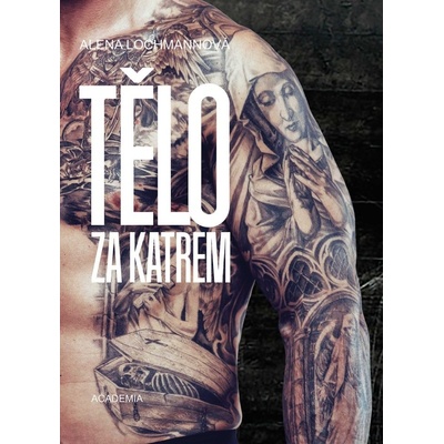 Tělo za katrem - Ing. Alena Lochmannová
