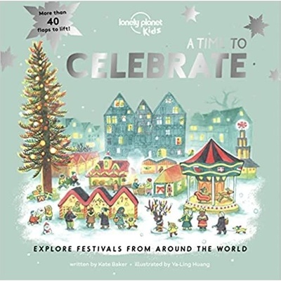 A Time to Celebrate - Lonely Planet