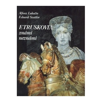 Etruskovia známi neznámi