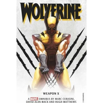 Marvel classic novels - Wolverine: Weapon X Omnibus