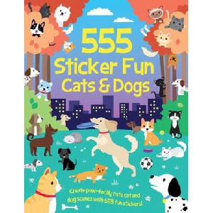555 Sticker Fun - Cats & Dogs Activity Book | Bethany Walker, Dan Crisp (ISBN: 9781801059213)
