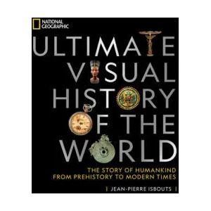 National Geographic Ultimate Visual History of the World (ISBN: 9781426221897)