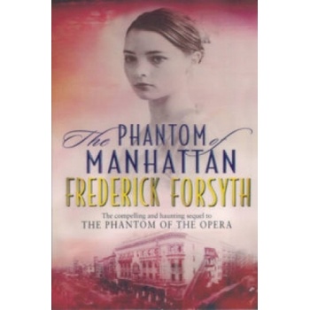 Phantom of Manhattan Forsyth FrederickPaperback