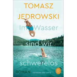 Im Wasser sind wir schwerelos | Brigitte Jakobeit (ISBN: 9783455011395)