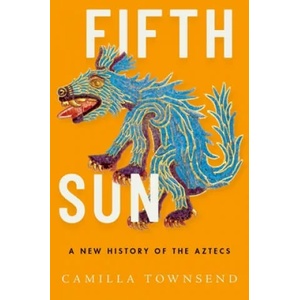 Fifth Sun (ISBN: 9780190673062)