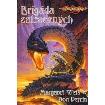 Brigáda zatracených - Margaret Weis; Don Perrin