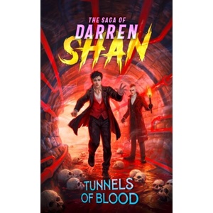 Tunnels of Blood | Darren Shan (ISBN: 9780008829407)