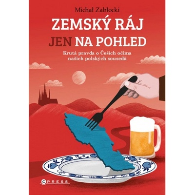 Zemský ráj jen na pohled