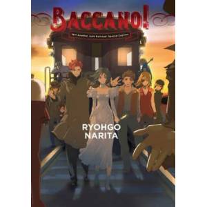 Baccano! , Vol. 14 (light novel) | Ryohgo Narita, Katsumi Enami (ISBN: 9781975384753)