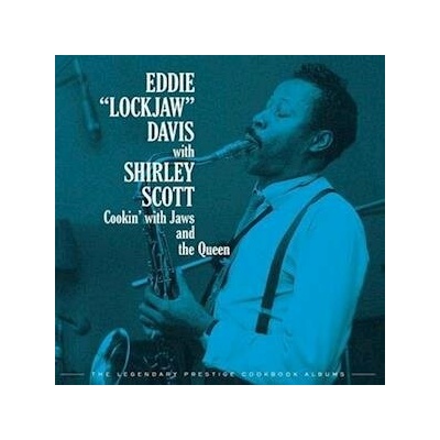 DAVIS „LOCKJAW” EDDIE - Cookin\' With Jaws And The Queen: The Legendary Prestige Cookbook Albums (4VINYL)