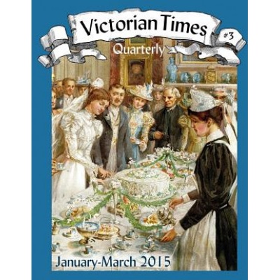 Victorian Times Quarterly #3 Moira Allen – Hledejceny.cz