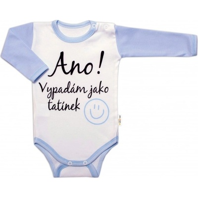 Body dlouhý rukáv s vtipným textem Baby Nellys Ano! Vypadám jako tatínek kluk