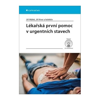 Lékařská první pomoc v urgentních stavec
