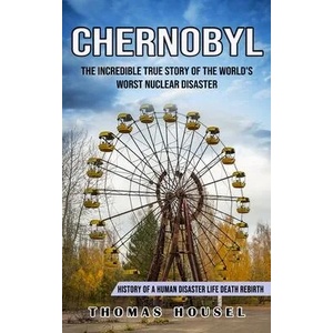 Chernobyl | Thomas Housel (ISBN: 9781774855942)