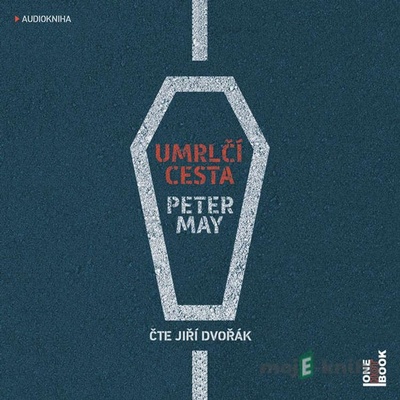 Umrlčí cesta - Čte Jiří Dvořák