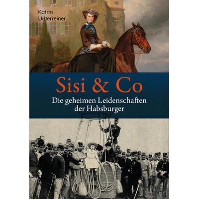 Sisi & Co. | Katrin Unterreiner