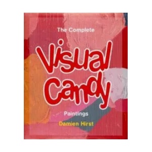 Candy | Damien Hirst (ISBN: 9781906967659)