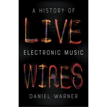 Image 1 of Live Wires | Daniel Warner
