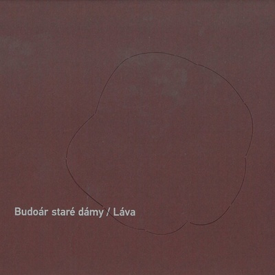 Budoár staré dámy - Láva CD