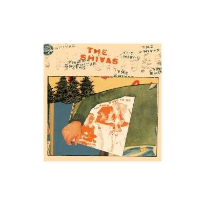 Vinyl SHIVAS, THE - YOU KNOW WHAT TO DO