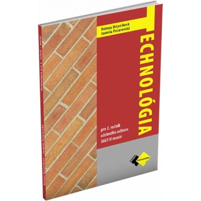 Technológia pre 2. ročník murár