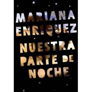 Nuestra Parte de Noche / Our Night Party (ISBN: 9780593312452)
