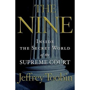 The Nine | Jeffrey Toobin (ISBN: 9781400096794)