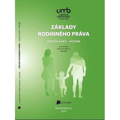 Základy rodinného práva - Jana Muránska